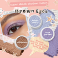 Rose Garden ColourPop Super Shock Shadow glows as a shimmery lavender-purple in a white pot, shown swatched and applied on a brown eye beside Moon Daisy blue and Nillionaire bronze, highlighting shades that make brown eyes pop.