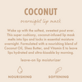 Coconut ColourPop Lip Mask presented on a beige infographic, promoting an overnight leave-on lip moisturizer that melts into lips to lock in moisture; made with coconut oil, shea butter, and vitamin E, with nourishing and softening icons.