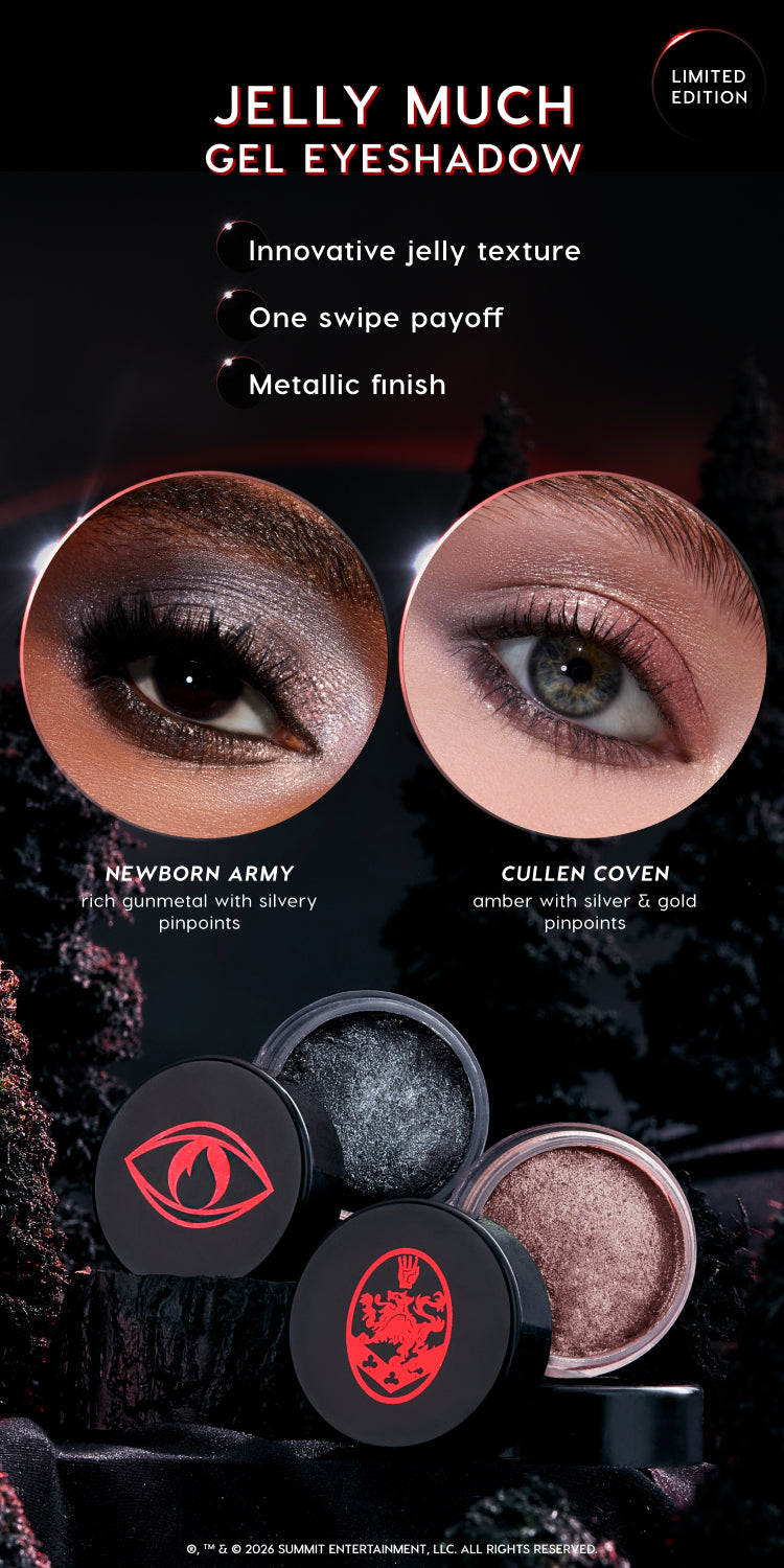 Jelly Much gel eyeshadow limited edition display showing two close-up eye looks—Newborn Army rich gunmetal with silvery pinpoints and Cullen Coven amber with silver and gold pinpoints—above open black jars of metallic jelly eyeshadow on a dark forest backdrop.