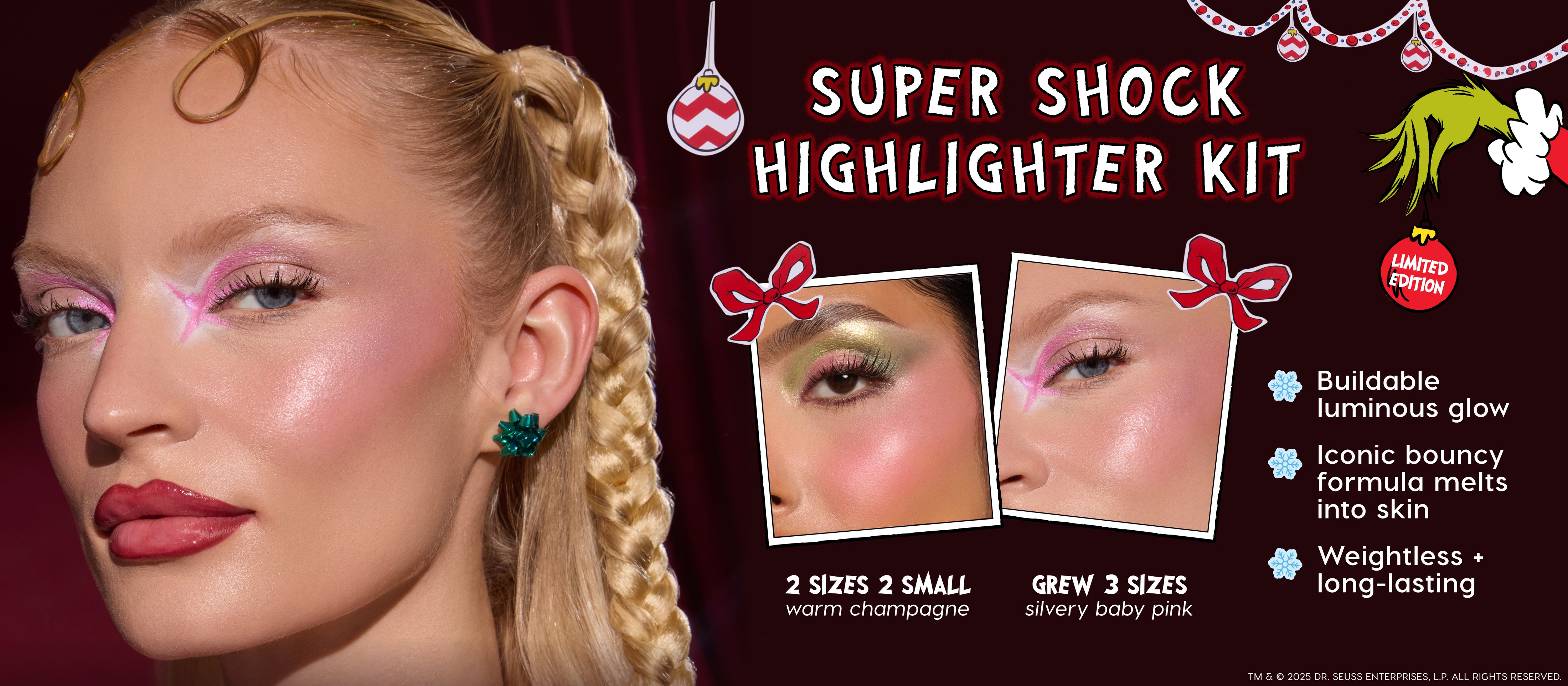 ColourPop Super Shock Highlighter Kit spotlighting two shades - 2 Sizes 2 Small (warm champagne) and Grew 3 Sizes (silvery baby pink) - glowing on a model’s cheek and inner eye; buildable, weightless wear in a Grinch limited‑edition holiday theme.