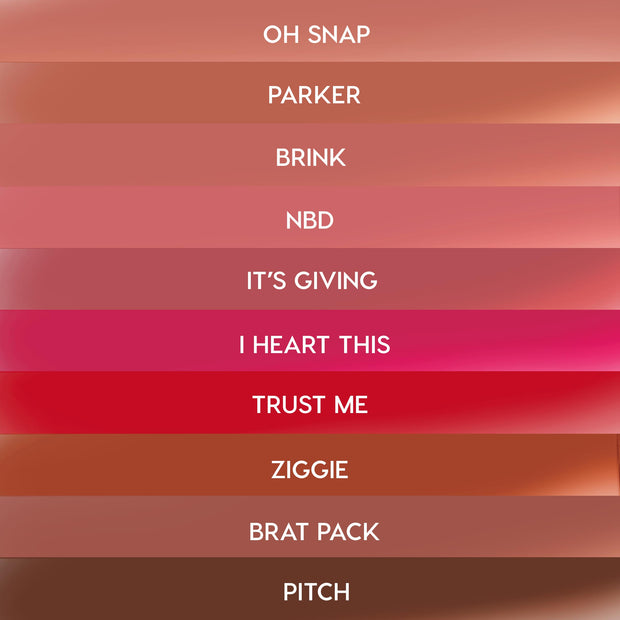 ColourPop Lippie Stix swatches from The Lil Box of Lippie Stix, shown as stacked strips labeled Oh Snap, Parker, Brink, NBD, It’s Giving, I Heart This, Trust Me, Ziggie, Brat Pack, Pitch, spanning nude pinks to hot pink, red, and deep brown.