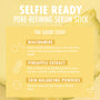 Selfie Ready pore-refining serum stick infographic showcases key ingredients - niacinamide, pineapple extract, and skin-balancing powders - promoting smooth, clarified skin; a ColourPop Serum Stick by Fourth Ray Beauty on a yellow pineapple backdrop.